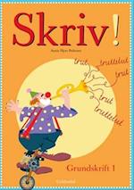 Skriv! Grundskrift 1