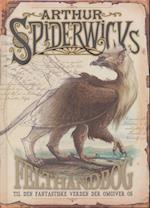 Arthur Spiderwicks Felthåndbog til den Fantastiske Verden der omgiver os