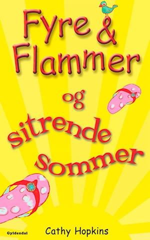 Fyre & flammer og sitrende sommer