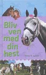 Bliv ven med din hest