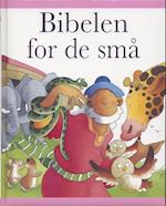 Bibelen for de små (Den lyserøde)