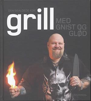 Grill med gnist og glød