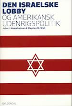 Den israelske lobby og amerikansk udenrigspolitik