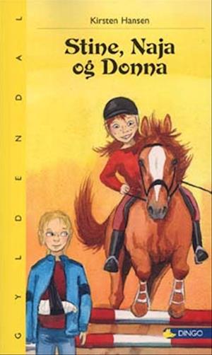 Stine, Naja og Donna