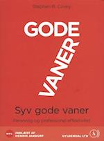 7 gode vaner - fortalt af Stephen R. Covey