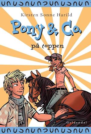 Pony & Co. 12 - På toppen