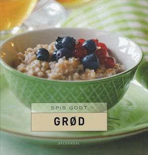 Spis godt - grød