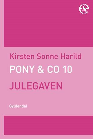 Pony & Co. 10 - Julegaven