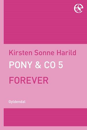 Pony & Co. 5 - Forever