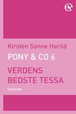 Pony & Co. 6 - Verdens bedste Tessa