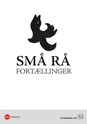 Små rå fortællinger