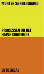 Processen og det halve kongerige