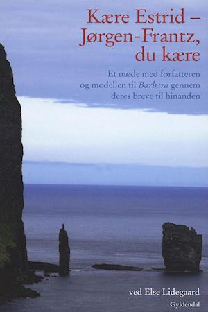 Få Kære Estrid - Jørgen-Frantz, du kære af Else Lidegaard som e-bog i format på dansk - 9788702101904