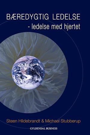 Få Bæredygtig ledelse af Michael som e-bog i ePub format på dansk - 9788702107456