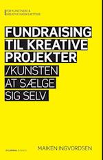 Fundraising til kreative projekter