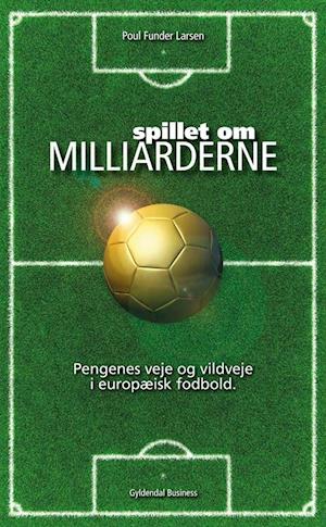 Spillet om milliarderne