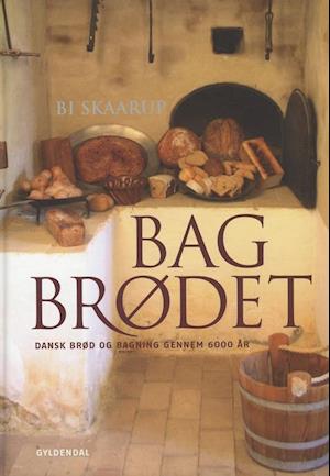 Bag brødet