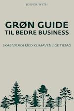 Grøn guide til bedre business