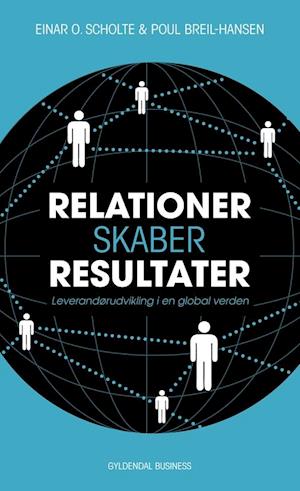 Relationer skaber resultater