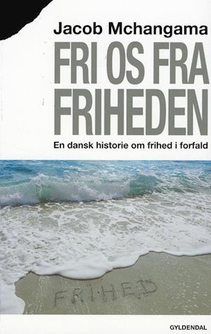 Fri os fra friheden