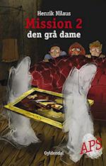 Mission 2 - den grå dame