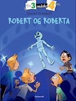 De tre måske fire 3 - Robert og Roberta