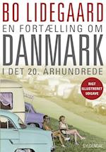 En fortælling om Danmark i det 20. århundrede