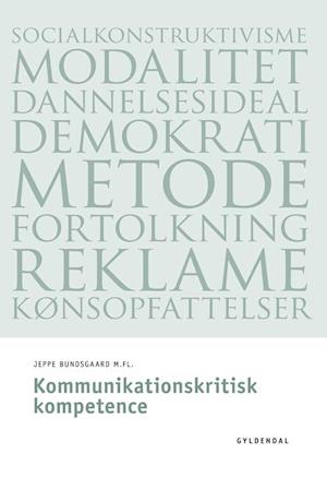 image of Kommunikationskritisk kompetence-Jeppe Bundsgaard