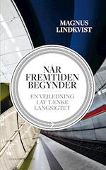 Når fremtiden begynder