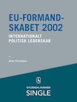 EU-formandskabet 2002 - Den danske ledelseskanon, 11