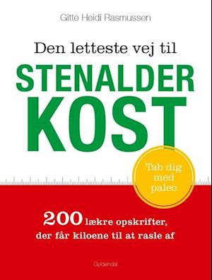 Den letteste vej til stenalderkost