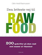 Den letteste vej til raw food