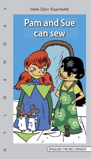 Pam and Sue can sew