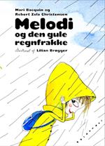 Melodi og den gule regnfrakke