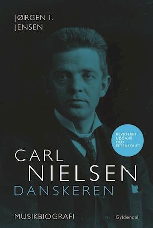 Carl Nielsen - danskeren