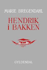 Hendrik i Bakken