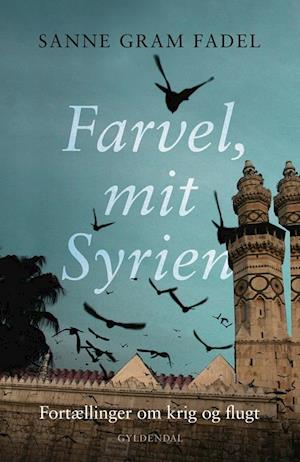 Farvel, mit Syrien