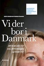 Vi der bor i Danmark