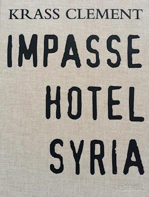 Impasse hotel Syria