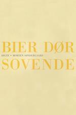 Bier dør sovende