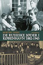 De russiske jøder i København 1882-1943