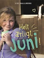 Helt ærligt, Juni!