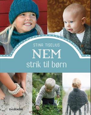 Få Nem strik børn af Tiselius som Indbundet bog på dansk