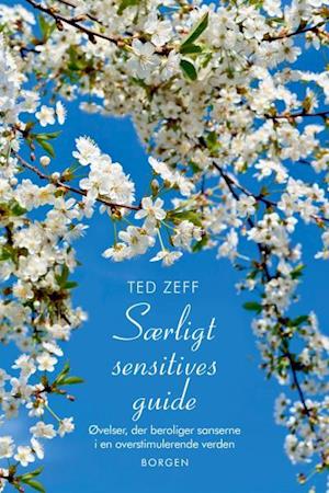 Se Særligt sensitives guide-Ted Zeff hos Saxo