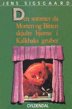 Den sommer da Morten og Bitten skjulte bjørne i Kalkbaks gruber