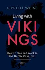 Living with vikings