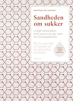 Sandheden om sukker