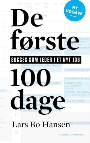 Vred bundt cigar Få De første 100 dage af Lars Bo Hansen som Hæftet bog på dansk -  9788702251708