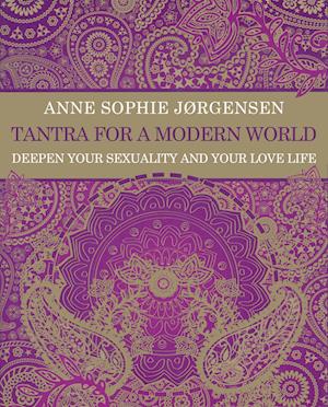Tantra for a Modern World