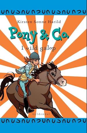 Pony & Co. 3 - I vild galop